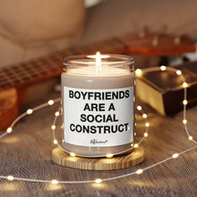 "Boyfriends Are A Social Construct" 9oz Soy Candle