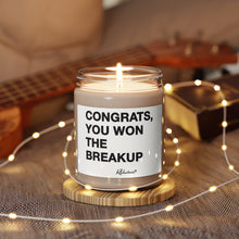 "Congrats, You Won The Breakup" 9oz Soy Candle
