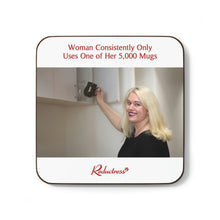 "Woman Consistently Only Uses One of Her 5,000 Mugs" Hardboard Back Coaster