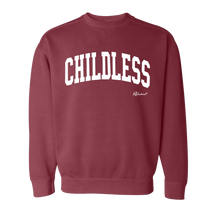 "CHILDLESS" Unisex Crewneck Sweatshirt