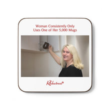 "Woman Consistently Only Uses One of Her 5,000 Mugs" Hardboard Back Coaster