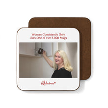 "Woman Consistently Only Uses One of Her 5,000 Mugs" Hardboard Back Coaster