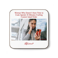 "Woman Who Doesn’t Have Time to Cook Spends 35 Minutes Crafting Custom Salad Order" Hardboard Back Coaster