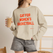 "Gay for Women's Basketball" Crewneck Sweatshirt