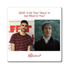 "QUIZ: Is He Your 'Darcy' or Just Mean to You?" Magnet