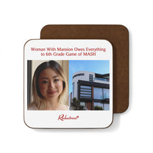 "Woman With Mansion Owes Everything to 6th Grade Game of MASH" Hardboard Back Coaster