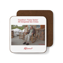 "Grandma’s ‘Funny Stories’ All Unreported Sex Crimes" Hardboard Back Coaster