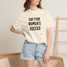 "Gay for Women's Soccer" Unisex Tee