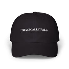 "Tragically Pale" Dad Cap