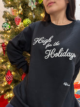 "High For The Holidays" Unisex Crewneck Sweatshirt