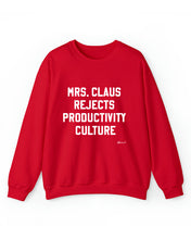 "Mrs. Claus Rejects Productivity Culture" Crewneck Sweatshirt