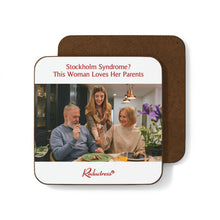 "Stockholm Syndrome? This Woman Loves Her Parents" Hardboard Back Coaster