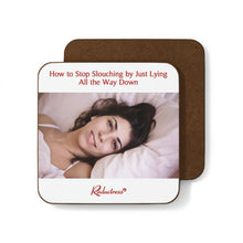 "How to Stop Slouching by Just Lying All the Way Down" Hardboard Back Coaster