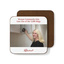 "Woman Consistently Only Uses One of Her 5,000 Mugs" Hardboard Back Coaster