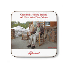 "Grandma’s ‘Funny Stories’ All Unreported Sex Crimes" Hardboard Back Coaster