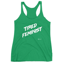 "Tired Feminist" Women's Racerback Tank